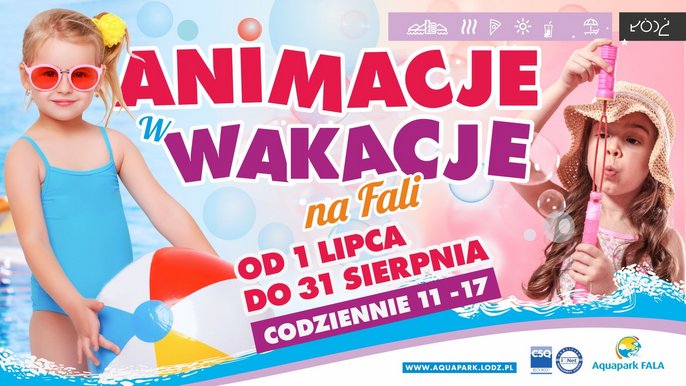 Animacje w wakacje na Fali. OD 1 lipca do 31 sierpnia. Codziennie 11-17. 