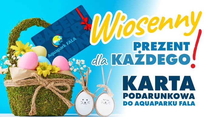 Aquapark FALA: Wiosenny prezent dla każdego! Karta podarunkowa do Aquaparku FALA. 