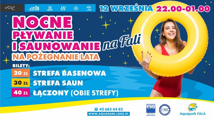 Nocne pływanie i saunowanie na FALI na pożegnanie lata. 12 września od 22:00 do 1:00 w nocy. Bilety: 20 zł Strefa Basenowa, 30 zł Strefa Saun, 40 zł bilet łączony na obie Strefy. 